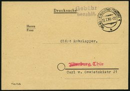 ALL. BES. GEBÜHR BEZAHLT ALTENBURG (THÜR), 12.7.48, L2 Gebühr Bezahlt. Auf Lottokarte, Pracht - Sonstige & Ohne Zuordnung