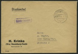 ALL. BES. GEBÜHR BEZAHLT NAUMBURG (SAALE), 15.10.48, Violetter R1 Gebühr Bezahlt, Drucksache, Feinst - Sonstige & Ohne Zuordnung