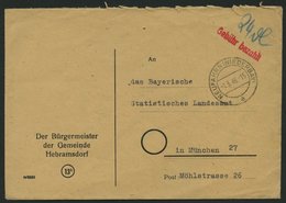 ALL. BES. GEBÜHR BEZAHLT NEUFAHREN INIEDERBAY, 1.3.46, Roter L1 Gebühr Bezahlt, Prachtbrief - Sonstige & Ohne Zuordnung