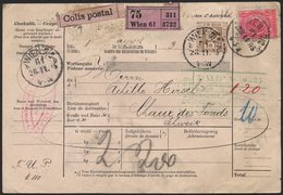 ÖSTERREICH 81 BRIEF, 1905, 10 H. Braun Paketkarte Mit 1 Kr. Rot Als Zusatzfrankatur Von Wien Nach Chaux Des Fonds/Schwei - Other & Unclassified