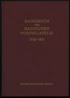 PHIL. LITERATUR Handbuch Der Badischen Vorphilatelie 1700-1851, Band I, 1971, Ewald Graf, 379 Seiten, Zahlreiche Abbildu - Filatelia E Historia De Correos