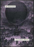 PHIL. LITERATUR Die Ballons Von Paris 1870-71, 1970, Gunther Heyd, 55 Seiten, Mit Einigen Abbildungen - Philatélie Et Histoire Postale