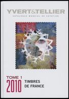 PHIL. KATALOGE Yvert & Tellier, Timbres De France, Tome 1, 2010 - Philately