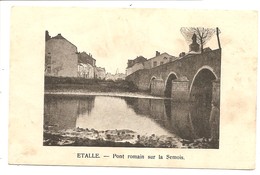 - 1812 -    ETALLE     Pont Romain Sur La Semois - Etalle