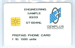 RRR * NEDERLAND  CHIP TELEFOONKAART * GEMPLUS * ENGINEERING SAMPLE * EERSTE TEST CARD FL 10 * ST-1304-NL ONGEBRUIKT MINT - [4] Test & Servicios