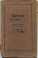 Tabellen-Sammlung Zum Gebrauch An Den Werkschulen Des Siemens-Konzerns 1922 - 78 Seiten - Technical