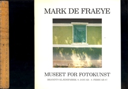 Livre Photographie  Photographe Mark DE FRAEYE (belgium) Foto Museet Odense DK 1987 Photography Booklet - Lingue Scandinave