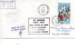 Taaf Amsterdam Base Martin De Vivies Timbre  Mont Ross 3/1/1977 Signature Du Gérant Postal  Cachet De Le 27ieme Misions - Gebraucht