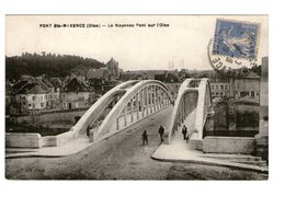 60 Pont Ste Sainte Maxence Le Nouveau Pont Sur L' Oise - Pont Sainte Maxence