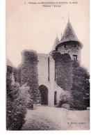 Bruyères Le Chatel - Le Château - Poterne,entrée - Bruyeres Le Chatel