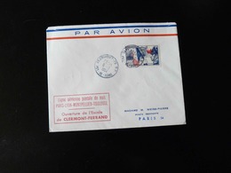 LETTRE   LIGNE AERIENNE POSTALE DE NUIT  PARIS - LYON - MONTPELLIER - TOULOUSE. OUVERTURE ESCALE CLERMONT - FERRAND - 1927-1959 Cartas & Documentos