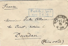 7.8.70 -( 1870 War ) Cover From Hamburg " PORTOFR.II.VERL / Vom 7.8.70 " To Dourdan ( France ) - Lettres & Documents