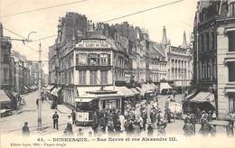 59-DUNKERQUE- RUE NEUVE ET RUE ALEXANDRE III - Dunkerque