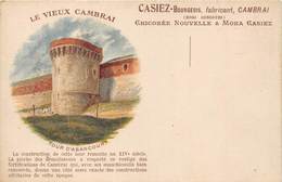 59-CAMBRAI- LE VIEUX CAMBRAI - TOUR D'ABANCOURT CASIEZ-BOURGEOIS FABRICANT , CAMBRAI  CHICOREE NOUVELLE ET MOKA - Cambrai