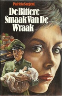 DE BITTERE SMAAK VAN DE WRAAK - PATRICIA SARGENT - Horrorgeschichten & Thriller