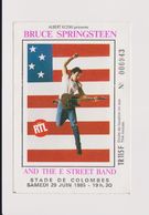 Concert BRUCE SPRINGSTEEN And The E Street Band Stade De Colombes 29 Juin 1985 - Concert Tickets