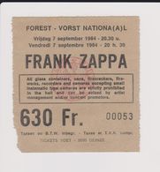 Concert FRANK ZAPPA 7 Septembre 1984 à Forest B - Biglietti Per Concerti