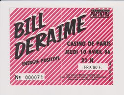 Concert BILL DERAIME Casino De Paris 10 Avril 1986 - Biglietti Per Concerti