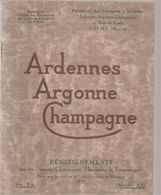 Ardennes Argonne Champagne Fascicule N°XII De 1924 Fédération Des S.I. Ardennes Argonne Champagne - Champagne - Ardenne