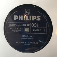 Sencillo Argentino De Mouth & MacNeal Año 1972 Copia Promocional - Autres - Musique Néerlandaise