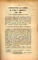 « L’exploitation Du Minerai De Plomb à LONGWILLY 1820-1900» Article De 11 Pages In « Bulletin Trimestriel » Institut --> - Belgium