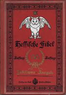 Kinderbuch Hessische Fibel Hrsg. Hessische Schulmänner 1912 50. Auflg. Jubiläumsausgabe Verlag Emil Korb 96 Seiten Sehr  - Spielzeug & Spiele