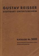 Werbung Buch Stuttgart (7000) Gustav Reisser Gesundheitstechnische Einrichtungen Katalog Nr. 500 320 Seiten Sehr Viele A - Pubblicitari