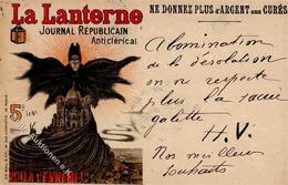 Werbung Druckerzeugnis La Lanterne Jpurnal Republicain Anticlerical Künstlerkarte 1903 I-II (fleckig) Publicite - Pubblicitari