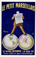 Werbung Druckerzeugnis Le Petit Marseillais Zeitung Sign. Lappiello Künstlerkarte I-II Publicite Journal - Pubblicitari