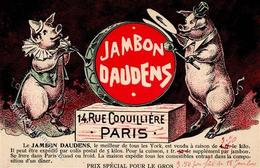 Werbung Paris (75000) Frankreich Jambon Daudens Schweine Personifiziert Künstlerkarte I-II Cochon Publicite - Werbepostkarten