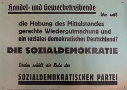 Politik SPD Plakat Ca. 41,5 X 30 Cm Handel Und Gewerbetreibende .. II (kleine Einrisse) - Ereignisse