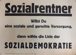 Politik SPD Plakat Ca. 41,5 X 30 Cm Sozialrentner Willst Du Eine .... I-II - Ereignisse