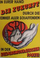 Politik SPD Plakat Ca. 61 X 41,5 Cm In Eurer Hand Die Zukunft I-II - Ereignisse