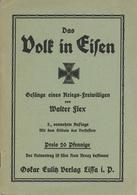 Buch WK I Das Volk In Eisen Gesänge Eines Kriegs-Freiwilligen Flex, Walter Verlag Oskar Eulitz 36 Seiten II - Guerra 1914-18