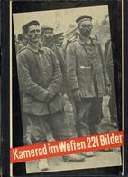 Buch WK I Kamarad Im Westen Ein Bericht In 221 Bildern 1930 Societäts Verlag II - Guerra 1914-18