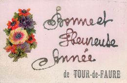 46-TOUR-DE-FAURE- BONNE ET HEUREUSE ANNEE (CROMO) - Altri & Non Classificati