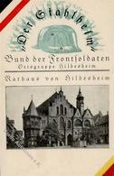 Zwischenkriegszeit Hildesheim (3200) Der Stahlhelm Bund Der Frontsoldaten Ansichtskarte I-II - Geschichte