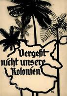 Propaganda WK II - Kolonien - REICHSKOLONIALBUND Werbekarte Nr. 3 I-II Colonies - Weltkrieg 1939-45