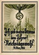 Propaganda WK II - REICHSTAGSWAHL 29.März 1936 (keine Ak) I-II - Weltkrieg 1939-45