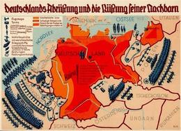Propaganda WK II Deutschlands Abrüstung Und Die Rüstung Seiner Nachbarn I-II - Guerra 1939-45
