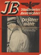 Propaganda WK II Illustrierter Beobachter Plakat 27,5 X 37,5 Der Führer Wählt II- (beschädigt, Repariert) - Guerra 1939-45