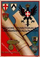 Propaganda WK II Italien Legione Territoriale Carabinieri Reali Di Padova Künstlerkarte I-II - Guerra 1939-45