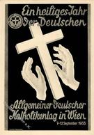 WIEN WK II - ALLG. DEUTSCHER KATHOLIKENTAG 1933 - Künstlerkarte Sign. Mascha Prochaska I-II - Weltkrieg 1939-45