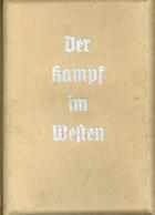 Raumbildalbum Der Kampf Im Westen 1940 Ohne Betrachter Und 40 Fehlbilder II- - Guerra 1939-45