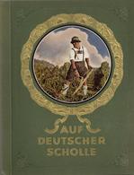 Sammelbild-Album Auf Deutscher Scholle Hans Von Der Nordmark 1935 Kompl. II - Guerra 1939-45
