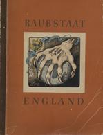 Sammelbild-Album Raubstaat Englang 1941 Zigaretten Bilderdienst Hamburg Bahrenfeld II (2 Fehlbilder) - Weltkrieg 1939-45