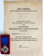 WK II Orden Treuedienst Ehrenzeichen Silber Mit Verleihungsurkunde I-II (fleckig) - Weltkrieg 1939-45