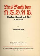 BUCH WK II - Das BUCH Der NSDAP - Werden, Kampf Und Ziel D. NSDAP, 334 Seiten Mit 176 BILDTAFELN Und Federzeichnungen V. - Guerra 1939-45