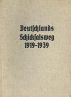 BUCH WK II - DEUTSCHLANDS SCHICKSALSWEG 1919-1939 - Alle NS-Geschichtsdaten, Jeweils Mit Erläuterungen - 352 Seiten I-II - Guerra 1939-45