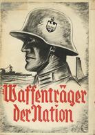 BUCH WK II - WAFFENTRÄGEr Der NATION - 145 Seiten, Bebildert, Vom Reichswehrministerium Berlin 1934 - Umschlag Mängel So - Guerra 1939-45